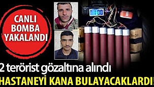 Devlet hastanesini bombalayacaklardı! 2 terörist yakalandı