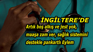 İngiltere'de Hemşirelerden Pankartlı Eylem