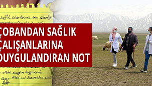 Çobandan Sağlık Çalışanlarına Duygulandıran Not