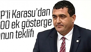 CHP’li Karasu’dan 3600 ek gösterge kanun teklifi