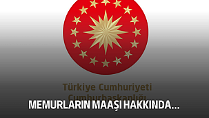 Memurların maaşı hakkında...
