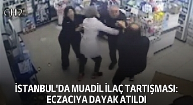 İstanbul'da Muadil İlaç Tartışması: Eczacıya Dayak Atıldı
