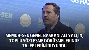 Memur-Sen Genel Başkanı Ali Yalçın, Toplu Sözleşme Görüşmelerinde Taleplerini Duyurdu