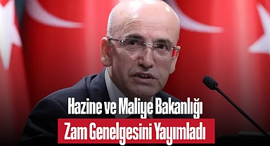 Hazine ve Maliye Bakanlığı Zam Genelgesini Yayımladı: İşte Yeni Maaş Artışları