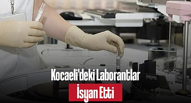 Kocaeli'deki Laborantlar İş Yükü ve Maaş Adaletsizliğine İsyan Etti