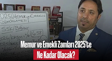 Memur ve Emekli Zamları 2025'te Ne Kadar Olacak?
